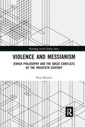 Cover: Violence and Messianism - Routledge