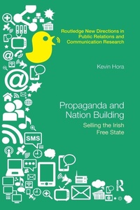 Bild vergrößern Bild: Propaganda and Nation Building - Routledge