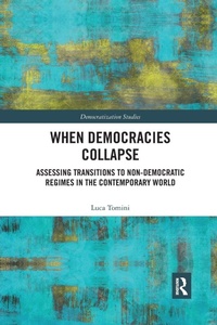 Enlarge image Cover: When Democracies Collapse - Routledge