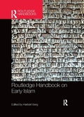 Cover: Routledge Handbook on Early Islam - Routledge