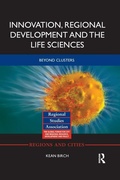 Cover: Innovation, Regional Development and the Life Sciences - Routledge