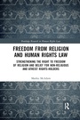 Cover: Freedom from Religion and Human Rights Law - Routledge