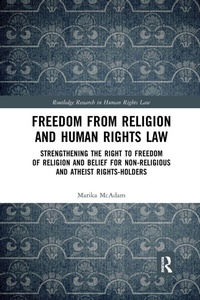 Enlarge image Cover: Freedom from Religion and Human Rights Law - Routledge