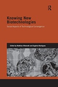 Cover: Knowing New Biotechnologies - Routledge
