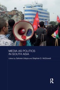 Cover: Media as Politics in South Asia - Routledge