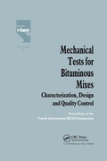 Cover: Mechanical Tests for Bituminous Mixes - Characterization, Design and Quality Control - CRC Press