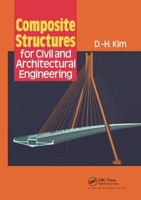 Enlarge image Cover: Composite Structures for Civil and Architectural Engineering - CRC Press