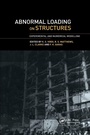 Cover: Abnormal Loading on Structures - CRC Press