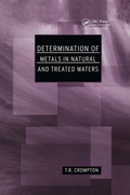 Cover: Determination of Metals in Natural and Treated Water - CRC Press