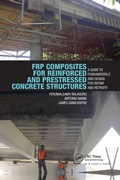 Cover: FRP Composites for Reinforced and Prestressed Concrete Structures - CRC Press