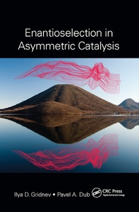 Abbildung von: Enantioselection in Asymmetric Catalysis - CRC Press