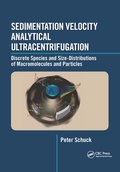 Cover: Sedimentation Velocity Analytical Ultracentrifugation - CRC Press