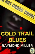 Cover: Cold Trail Blues - Simon + Schuster LLC