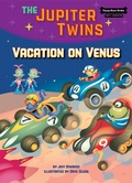 Cover: Vacation on Venus (Book 6) - Red Chair Press