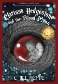 Cover: Clarissa Hedgestone and the Blood Moon - A Human Fairy Tale