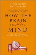 Cover: How The Brain Lost Its Mind - Atlantic Books