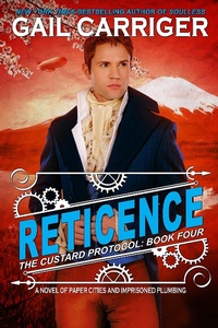 Enlarge image Cover: Reticence: Custard Protocol - Gail Carriger LLC