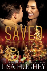 Enlarge image Cover: Saved (An ALIAS Short Story) - Salty Kisses Press, LLC