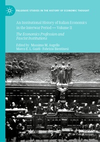 Abbildung von: An Institutional History of Italian Economics in the Interwar Period - Volume II - Palgrave Macmillan