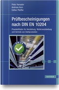 Cover: Pr&uuml;fbescheinigungen nach DIN EN 10204 - Hanser