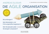 Abbildung von: Die agile Organisation - Hanser
