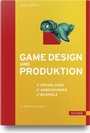 Cover: Game Design und Produktion - Hanser