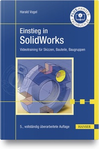 Abbildung von: Einstieg in SolidWorks - Hanser