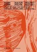 Cover: Kann Kultur Politik? - Kann Politik Kultur? - De Gruyter
