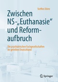 Cover: Zwischen NS-"Euthanasie" und Reformaufbruch - Springer