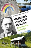 Cover: Widerstand. Verfolgung. Befreiung. - Verlag Anton Pustet Salzburg