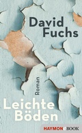 Cover: Leichte B&ouml;den - Haymon Verlag
