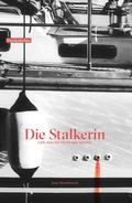 Cover: Die Stalkerin - neobooks