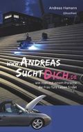 Cover: www.AndreasSuchtDich.de - BoD - Books on Demand
