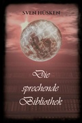 Cover: Die sprechende Bibliothek - tredition