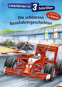 Abbildung von: Lesenlernen in 3 Schritten - Die schönsten Rennfahrergeschichten - Loewe