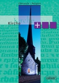 Cover: Oberstufe Religion - Kirche plus - Calwer
