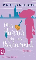 Cover: Mrs. Harris geht ins Parlament - Aufbau