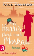 Cover: Mrs. Harris fliegt nach Moskau - Aufbau