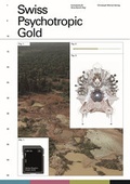 Cover: Swiss Psychotropic Gold - Christoph Merian Verlag