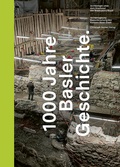 Cover: 1000 Jahre Basler Geschichte - Christoph Merian Verlag