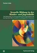 Cover: Sexuelle Bildung in der Kinder- und Jugendhilfe - Psychosozial-Verlag