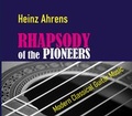 Cover: Rhapsody of the Pioneers CD - Schell, Felix