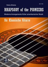 Abbildung von: Rhapsody of the Pioneers - Schell, Felix