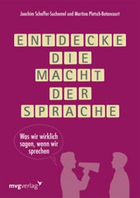 Abbildung von: Entdecke die Macht der Sprache - mvg