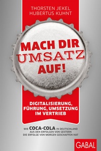 Abbildung von: Mach dir Umsatz auf! - GABAL