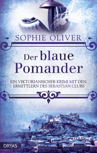 Abbildung von: Der blaue Pomander - Dryas Verlag