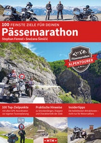 Abbildung von: 100 feinste Ziele für deinen Pässemarathon - MoTourMedia