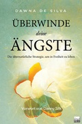 Cover: &Uuml;berwinde deine &Auml;ngste - Grain Press Verlag GmbH