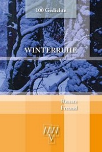 Enlarge image Cover: Winterruhe - Martin Werhand Verlag Melsbach