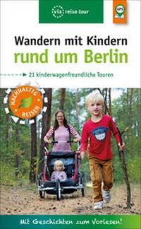 Abbildung von: Wandern mit Kindern rund um Berlin - via reise